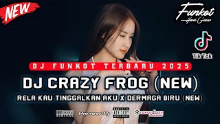 Download Lagu DJ FUNKOT TERBARU 2026 ‼️ DJ CRAZY FROG (NEW) X DJ DERMAGA BIRU BIKIN SUGES MP3