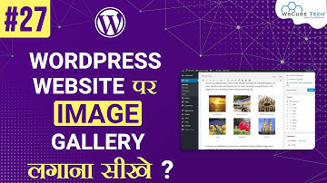 How to Add an Image Gallery in WordPress in Just a Few Minutes