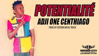 Adji One Centhiago - Potentialité