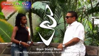 Black Stamp Music - Music'All - Interview de Sidney Regal