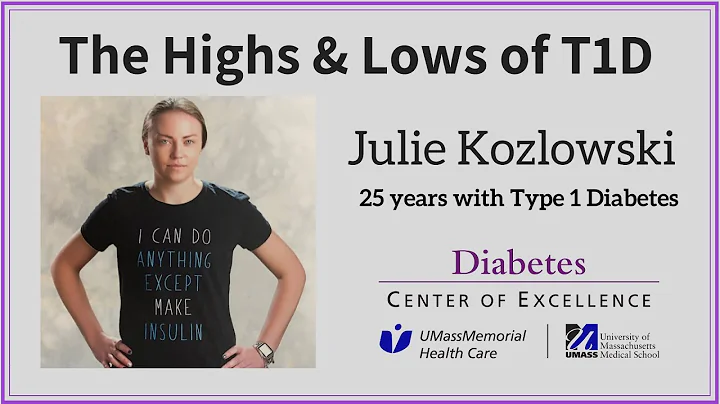 Type 1 Diabetes: The Highs & Lows