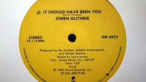 Gwen Guthrie   It Should Have Been You