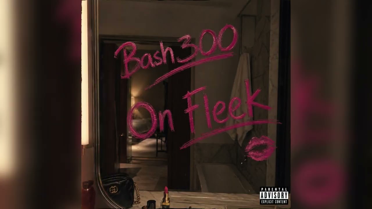 Watch Bash300 - On Fleek (AUDIO) on YouTube Watch Bash300 - On Fleek (AUDIO) on YouTube