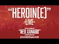 HAZUKI - HEROIN(E) [LIVE]  2022.03.30 Spotify O-EAST &quot;NEO XANADU&quot;