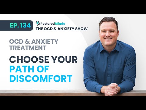 OCD & Anxiety Treatment - Choose Your Path of Discomfort thumbnail