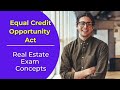Equal Credit Opportunity Act: What is it? Real estate license exam questions.