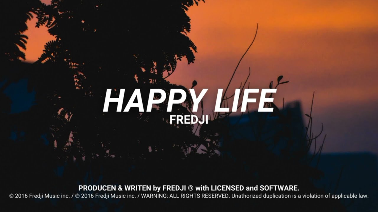 Fredji - Happy Life (Official Video) - YouTube