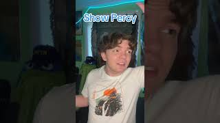 Book Percy And Show Percy Would Hate Each Other