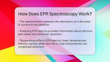 How Does EPR Spectroscopy Work? - Chemistry For Everyone