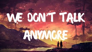 Charlie Puth - We Don't Talk Anymore (ft. Selena Gomez) (Lyrics\/Vietsub)