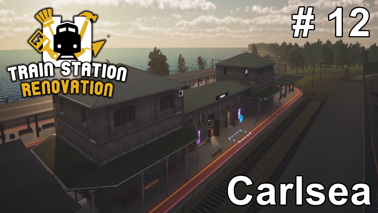 🚂🚉  Train Station Renovation / Carlsea / Episode 12 🚂🚉