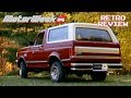 1988 Ford Bronco XLT  | Retro Review