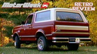 1988 Ford Bronco XLT  | Retro Review