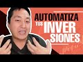Automatiza tus inversiones | Hyenuk Chu