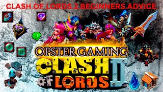 Clash Of Lords 2 Beginners Advice/Tips and Tricks screenshot 3