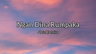 Lirik lagu Ngan Dina Rumpaka-Abiel Jatnika