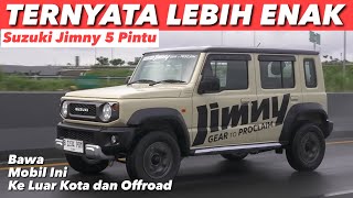 SAYA BAWA SUZUKI JIMNY 5 PINTU UNTUK PERTAMA KALINYA