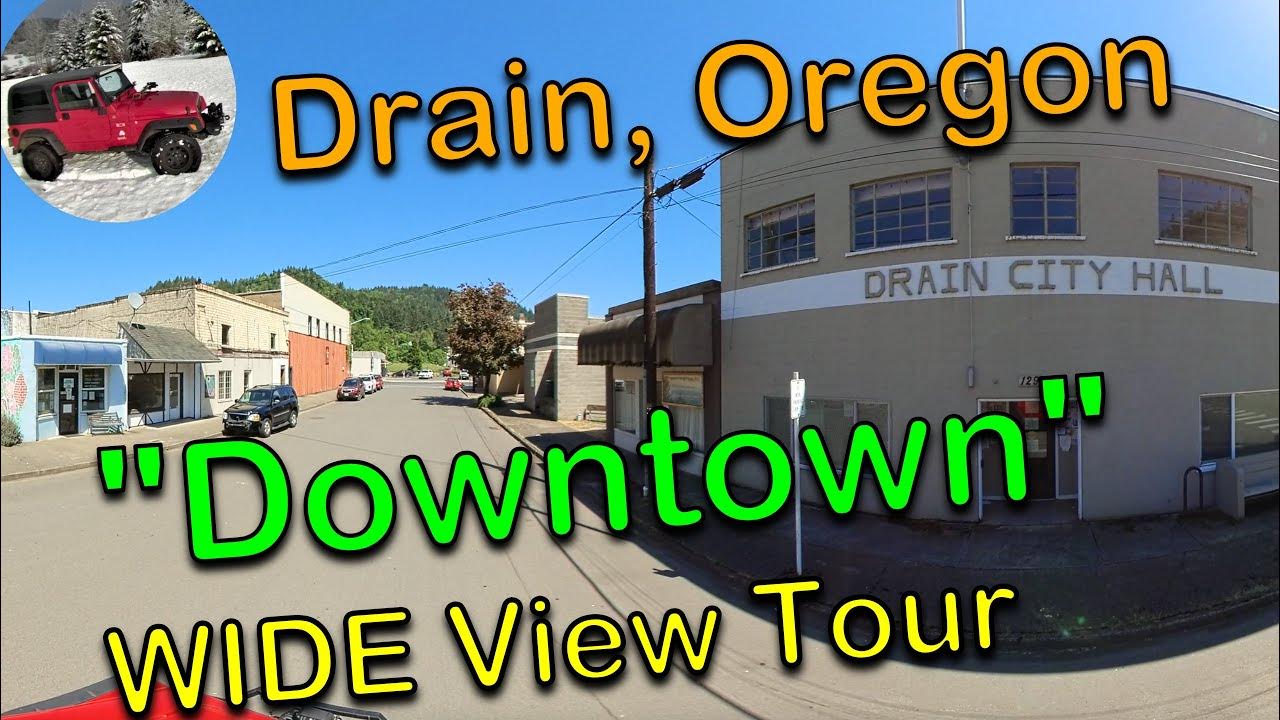 Downtown Drain, Oregon Wide Angle Lens YouTube