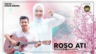 Syafa feat Sinyo - Roso Ati ( Vidio Music)