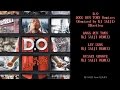 【D.O (練マザファッカー)】 DOGG RUN TOWN Remixes (Remixed by DJ SAIJI from D_CLACX)