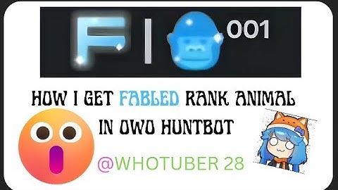 OwO Huntbot Guide 2025 🐾 | How I Got a Fabled Rank Animal FAST (Hidden Profit Tips)