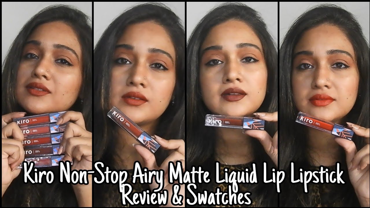 Kiro Non-Stop Airy Matte Liquid Lip Lipstick | Review & Swatches | Sufia Ansari