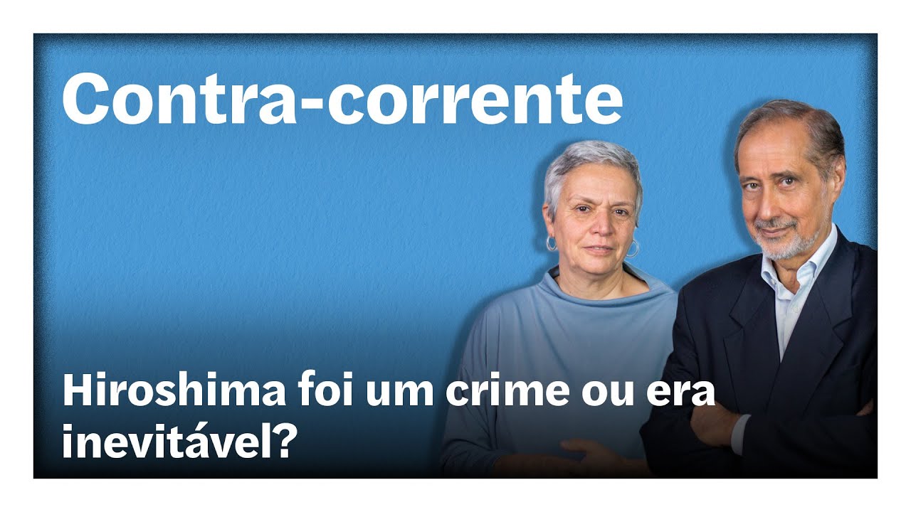 Hiroshima foi um crime ou era inevitável? | Contra-Corrente em direto