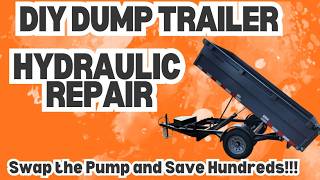 DIY Dump Trailer Hydraulic Repair: Swap the Pump & Save Hundreds!