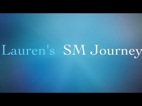 Lauren's SM Journey: Channel Trailer - YouTube