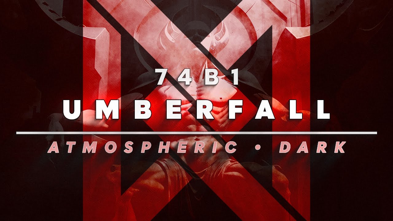 74B1 Umberfall | Oppressive Atmospheric Dronescape