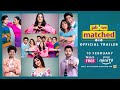 Jab we matched  official trailer  jasmin bhasin  shivangi joshi   amazon minitv