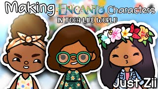 Making ENCANTO Characters in Toca Life World || *MUST WATCH* || Just Zii