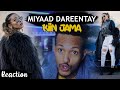 MIYAAD DAREENTEY - KIIN JAMA Ft ArimaHeena | Reaction