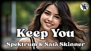 Keep You - Spektrum & Sara Skinner [NCS Release] | #viral #trending #music #ncs #virtualatma