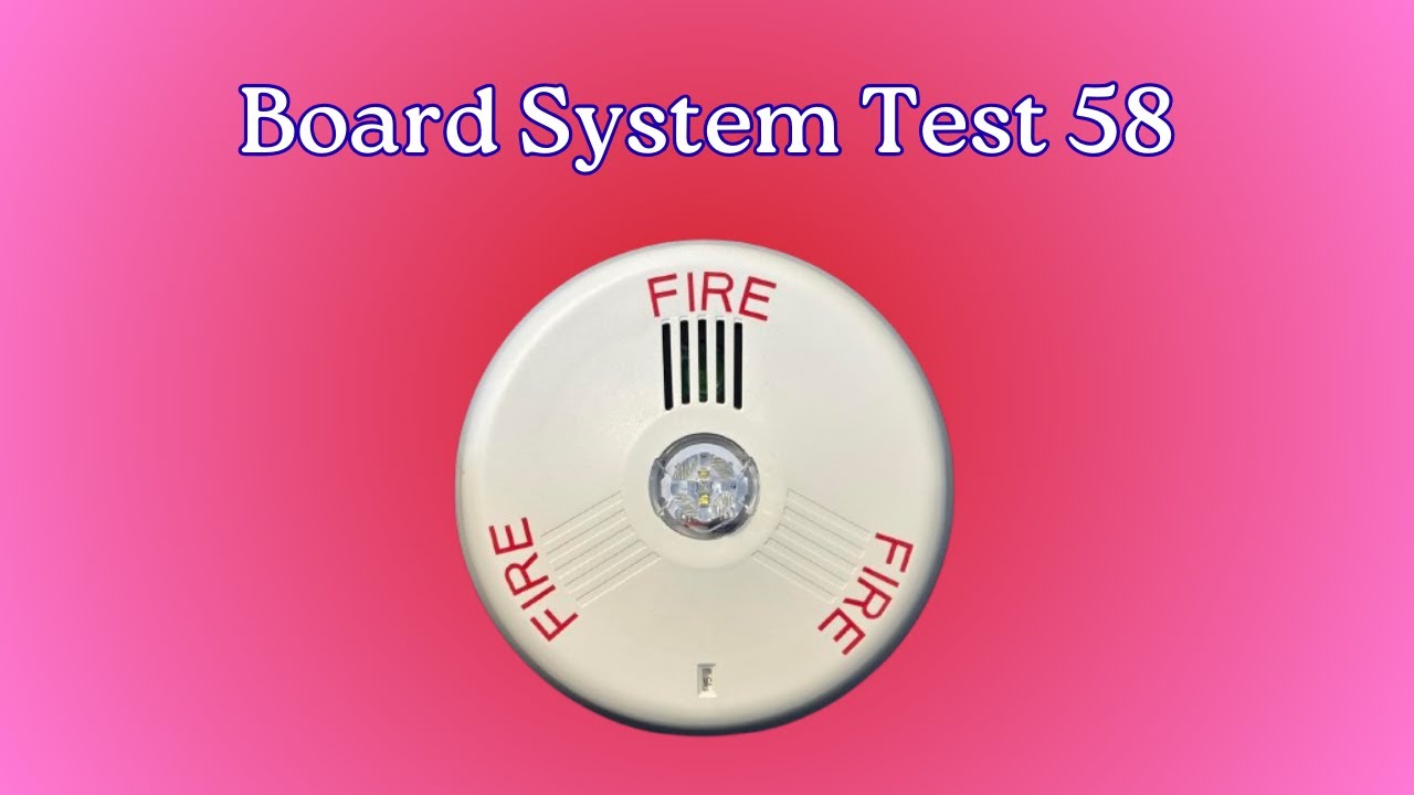 Board System Test 58 with the Fire Lite MS-4424B