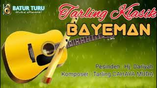 TARLING KLASIK BAYEMAN | BATUR TURU CHANNEL