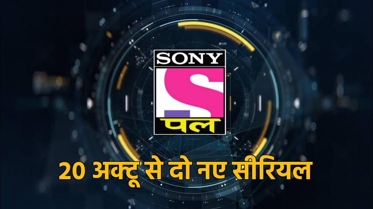Sony Pal Channel Starting 2 New Show From 20 oct 2021