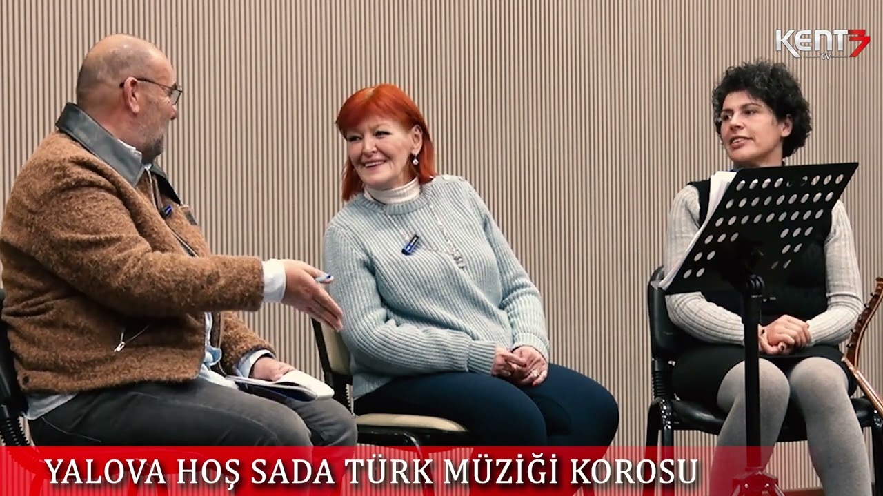 Yalova Hoş Sada Türk Müziği Korosu ve Koro Şefi Işıl Ay