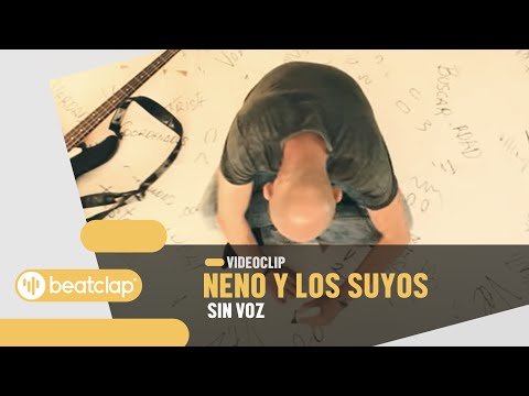 NENO Y LOS SUYOS - Sin Voz (Videoclip Oficial)