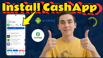 How To Install CashApp On Android Phone - Quick Tutorial