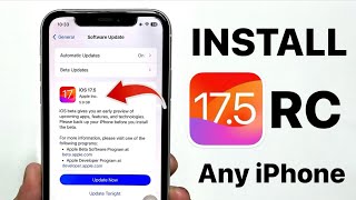 How to Install iOS 17.5 RC Update on any iPhone