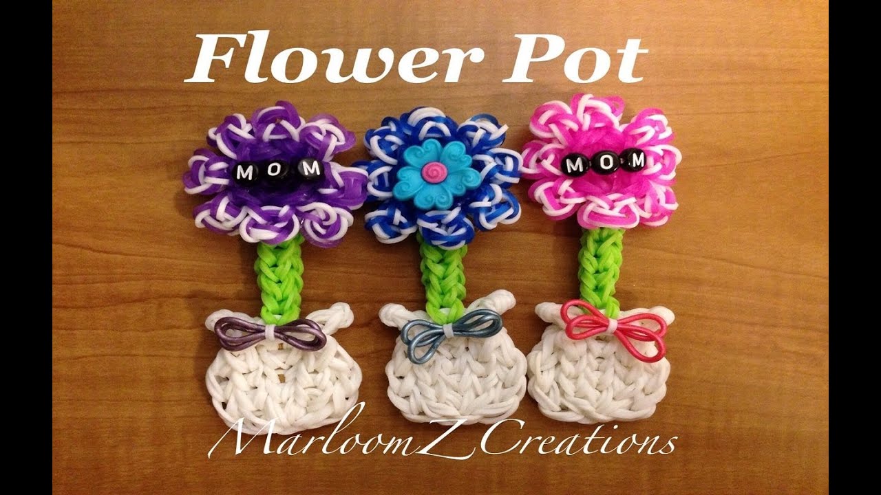 diya tailors Rainbow Loom Mother's Day Flower Pot: How To - Charm Gomitas