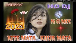 new ho munda dj song 2023 | kite mata new ho munda video | dj narsingh babu unduda