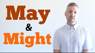 Inglese per Italiani: May/Might (Differenza tra MAY e MIGHT - Spiegato benissimo in Italiano)