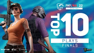 PMPL North America Spring 2022 | Top 10 Plays (Finals)