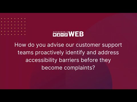 Proactively Identifying and Addressing Accessibility Barriers | Accessible Web - video from Accessible Web