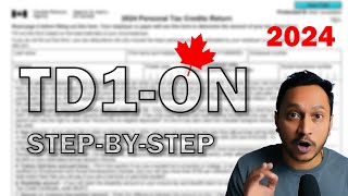 HOW TO: Fill TD1-ON Form - Ontario Canada (2024) by Raj Patel - Invest4K 5,516 views 4 months ago 6 minutes, 18 seconds