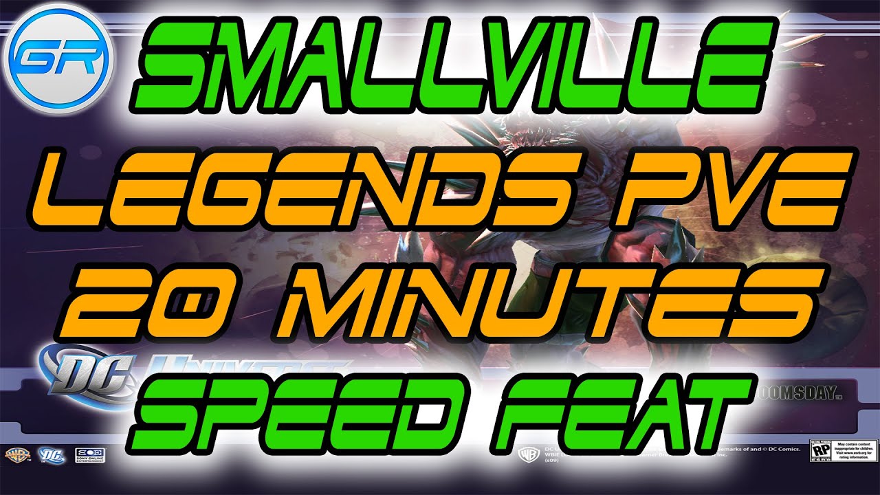 DCUO Smallville Legends PVE Speed Feat + Team Ups