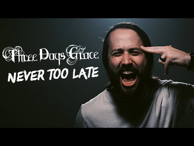 THREE DAYS GRACE - Never Too Late (Cover by Jonathan Young u0026 Lee Albrecht) class=