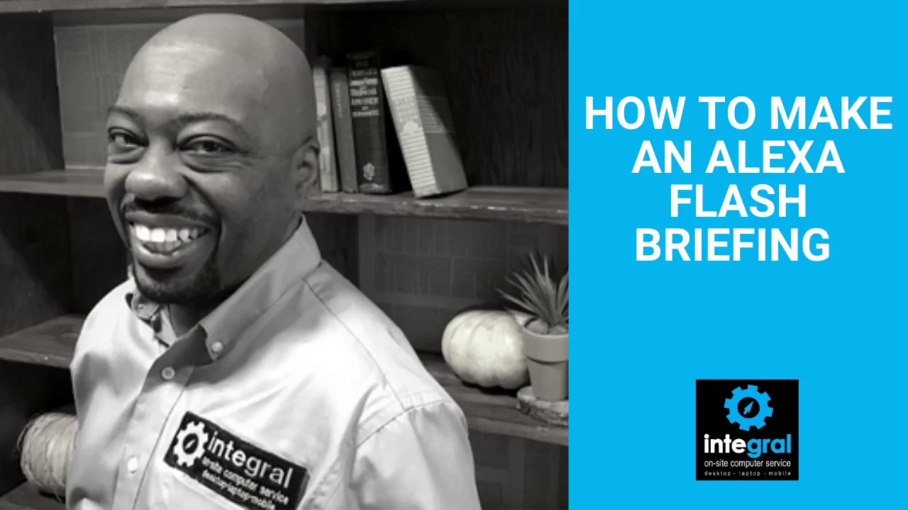 How to Create Amazon Alexa Flash Briefings